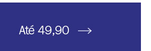 Até 49,90