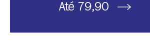 Até 79,90
