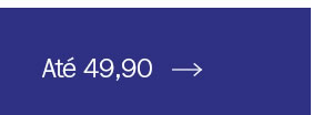 Até 49,90