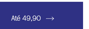 Até 49,90