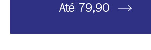 Até 79,90