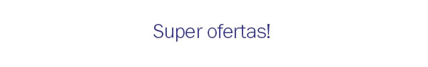 Super Ofertas