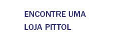 Encontre uma loja pittol