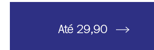 Até 29,90