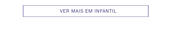 Ver mais em infantil