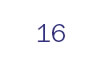 16