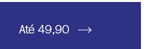 Até 49,90