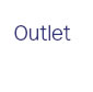 Outlet