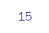 15