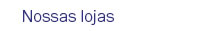 Nossas lojas