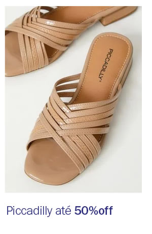 Conforto de Piccadilly até  50% OFF