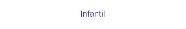 Infantil