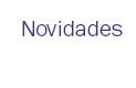Novidades