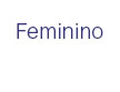 Feminino