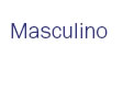 Masculino