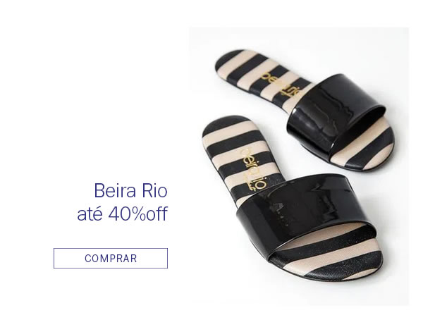 Beira Rio até 40% OFF