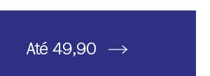 Até 49,90