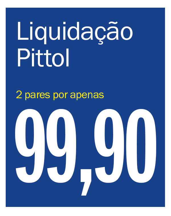 Tá Barato - Liquida Pittol
2 POR 99,90
