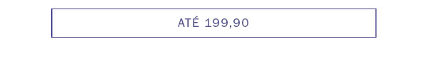 Até 199,90