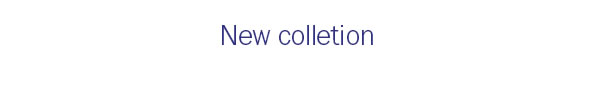 New Colletion