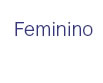 Feminino