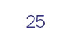 25