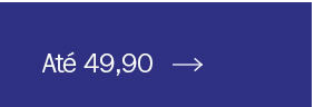 Até 49,90