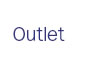 Outlet