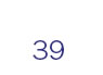 39