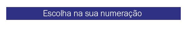 Escolha na sua numeração