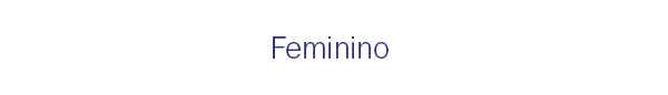 Feminino