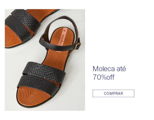 Moleca até 70% OFF