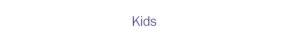 Kids