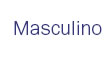 Masculino