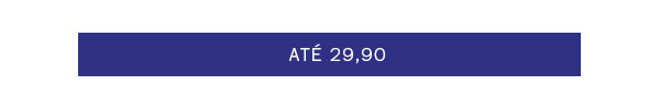 Até 29,90