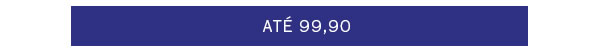 Até 99,90