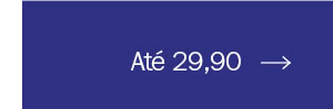Até 29,90