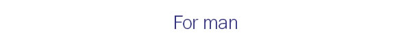 For man
