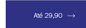 Até 29,90