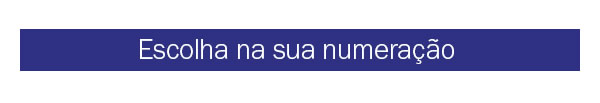 Escolha na sua numeração