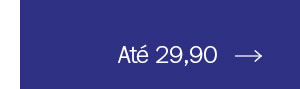 Até 29,90