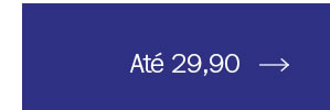 Até 29,90