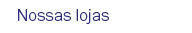 Nossas lojas