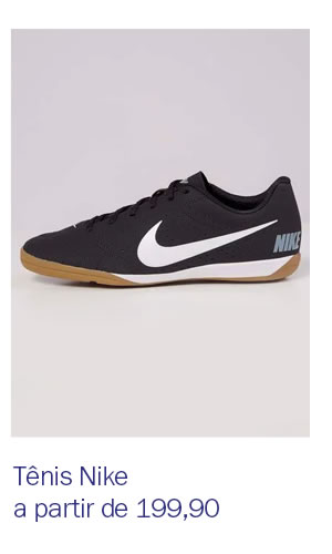 Tênis Nike a partir de 199,90