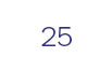 25