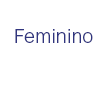 Feminino