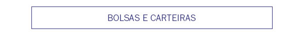 Bolsas e carteiras