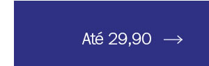 Até 29,90
