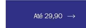 Até 29,90