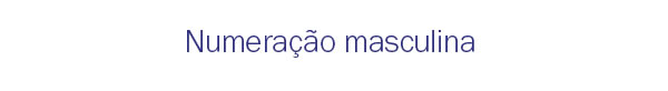 Numeração masculina